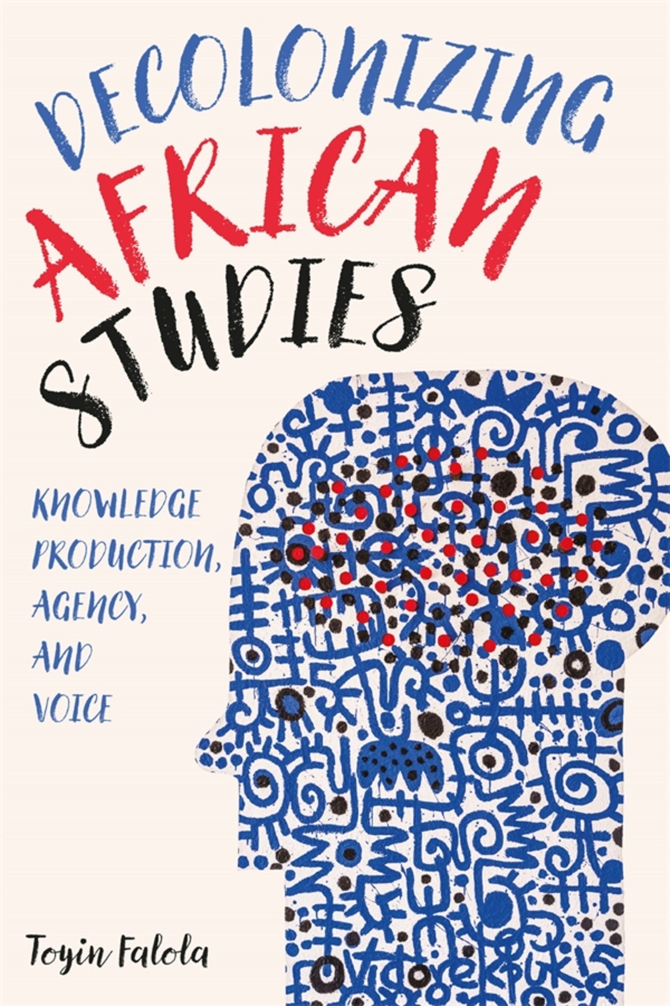 Cover image for Decolonizing African Studies ISBN 9781648250460